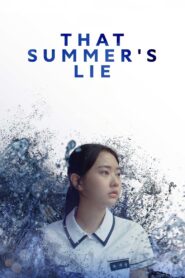 That Summer’s Lie