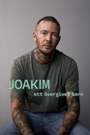Joakim – ett övergivet barn