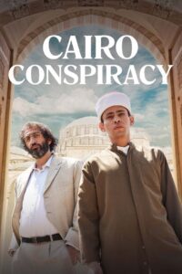 Cairo Conspiracy (2022) Dual Audio [Hindi(ORG 5.1) + English] WEB-DL 1080p 720p & 480p x264 | Full Movie
