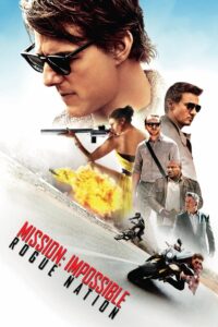 Mission: Impossible – Rogue Nation (2015) Dual Audio [Hindi-English]
