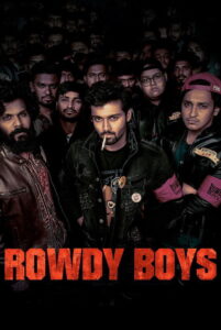 Rowdy Boys (2022) WEB-DL Hindi