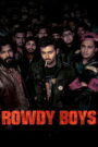 Rowdy Boys (2022) WEB-DL Hindi