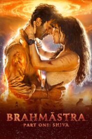 Brahmastra Part One: Shiva (2022) Hindi Full Movie 