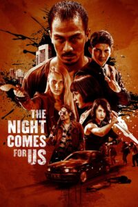 The Night Comes for Us (2018) Dual Audio Full Movie
