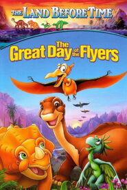 The Land Before Time XII: The Great Day of the Flyers [ 2006 ] Hindi Dubbed (ORG) & English [Dual Audio] WEB-DL [Full Movie]